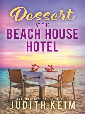 cover image of Dessert at the Beach House Hotel